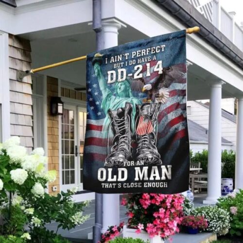 I Aint Perfect But Have DD-214 For Old Man Liberty Statue Combat Boot Veteran Flag